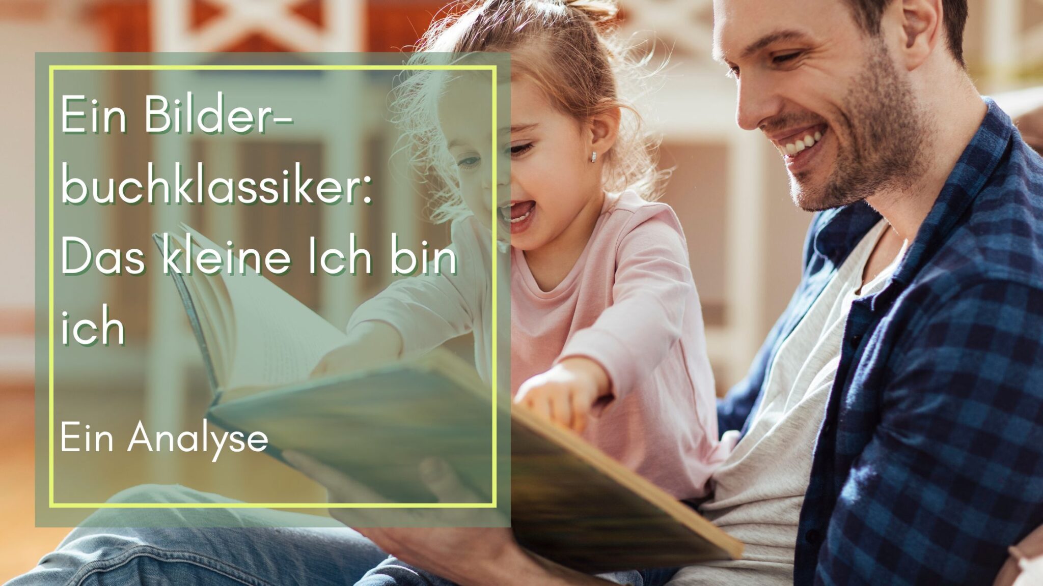 Das kleine Ich bin ich – Ein Bilderbuch-Klassiker - Lektorat Lutzenberger