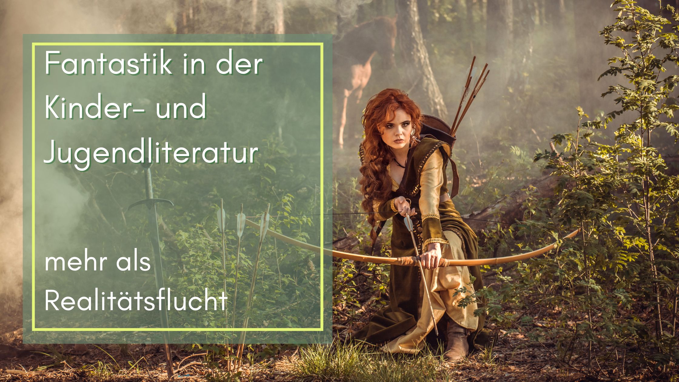 Fantastik in der Kinder- und Jugendliteratur